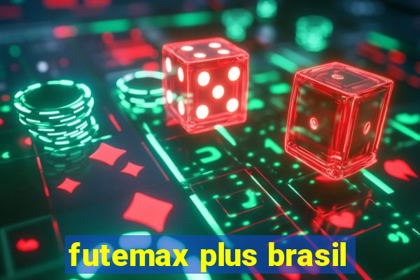 futemax plus brasil